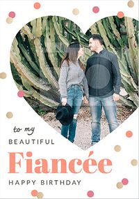 Beautiful Fiancée Photo Birthday Card