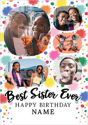Best Sister Ever Photo Birthday Card