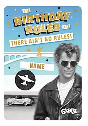 Grease No Rules personalised Birthday Card