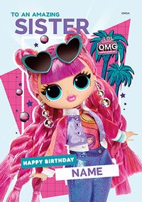 LOL OMG - Happy Birthday Sister Personalised Card