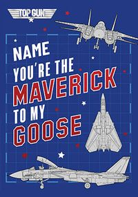 Top Gun Maverick to My Goose Personalised Birthday Card