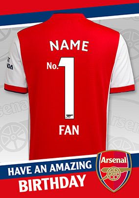 Arsenal No.1 Fan Shirt Personalised Birthday Card