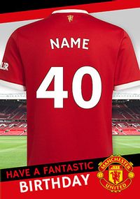 Man United - 40th Birthday Personalised Card
