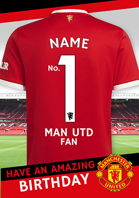Man United - No1 Fan Personalised Birthday Card
