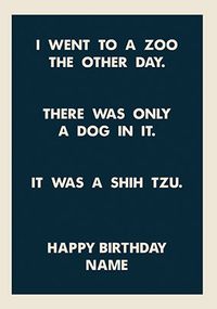 Tap to view Shih Tzu Personalised Birthday Card