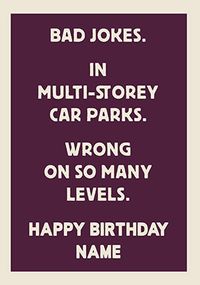 Multi-Storey Car Park Jokes Personalised Birthday Card