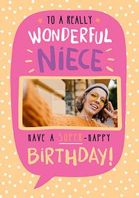Wonderful Niece Super Happy Birthday Photo Card