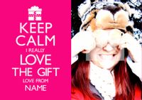 Keep Calm - Love The Gift Pink