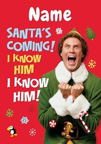 Elf - Santa's Coming Personalised Christmas Card
