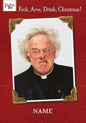 Father Ted - Feck, Ar*e, Christmas Personalised Card