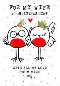 Tap to view Wife at Christmas Robin Personalised Card