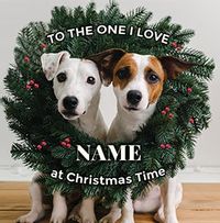 To the One I Love Dog Christmas Card