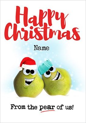 Happy Christmas from the Pear of Us Card