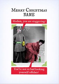 Tap to view Madam You are Staggering Personalised Funny Christmas Card