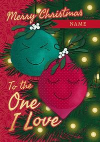 One I Love festive baubles personalised Christmas Card