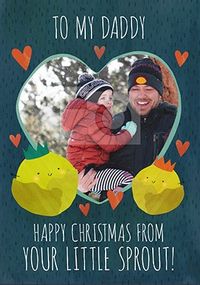 Tap to view Daddy from your Little Sprout personalised Christmas Card