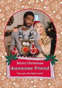 Awesome Friend at Christmas Photo Card