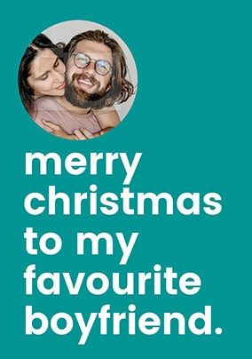 Favourite Boyfriend Photo Christmas Card