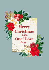 One I Love Christmas Flowers Personalised Card