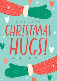 Christmas Hugs from Across the Miles Personalised Card