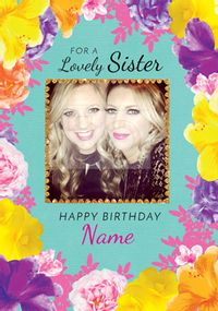 Spring Garden - Birthday Card Lovely Sister Photo Upload