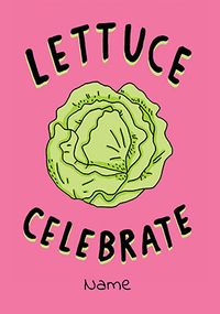 Tap to view Lettuce Celebrate Birthday Card