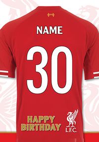LFC - Happy Birthday 30th Shirt Card