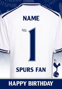Tap to view Tottenham Hotspur No 1 Fan Birthday Card