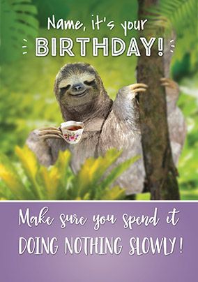 Happy Birthday Sloth Meme