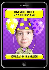 Tap to view Son In A Million Selfie Photo Birthday Card
