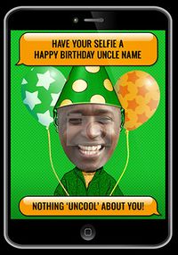 Uncle Selfie Photo Birthday Card
