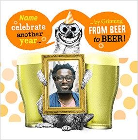 Grinning from Beer to Beer Photo upload Birthday Card