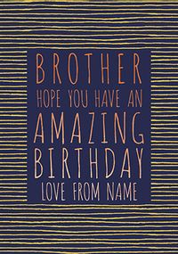 Tap to view Brother Amazing Birthday Personalised Card