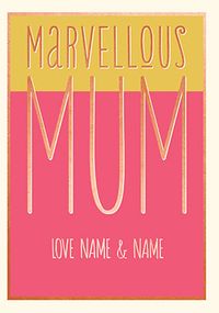Marvellous Mum Personalised Birthday Card