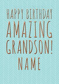 Tap to view Amazing Grandson Personalised Card