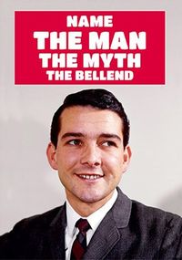 The Myth The Bellend Personalised Card