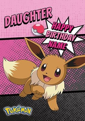 Daughter - Eevee Pokemon Personalised Birthday Card