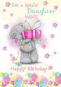 Me To You - Special Daughter Birthday Card