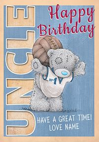 Me To You - Uncle Birthday Card