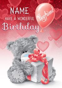 Tap to view Boyfriend Wonderful Birthday Me To You Personalised Card