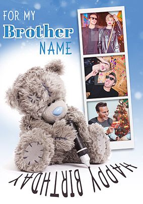 Me To You Brother Multi Photo Upload Birthday Card