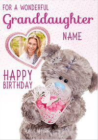 Me To You Wonderful Granddaughter Photo Upload Birthday Card