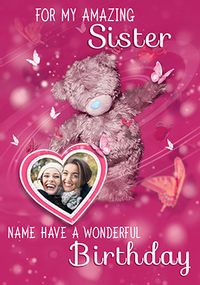 Tap to view Me To You Sister Photo Upload Birthday Card