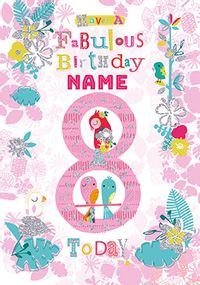 Tap to view Fabulous 8 Personalised Birthday Card