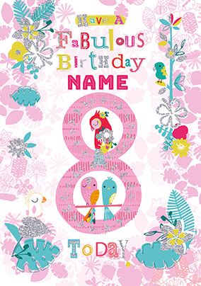 Fabulous 8 Personalised Birthday Card