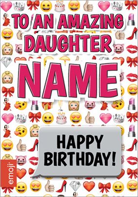 Emoji - Birthday Card An Amazing Daughter