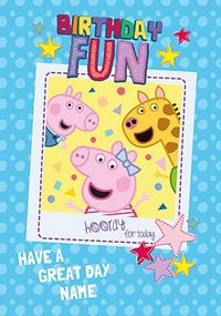Tap to view Peppa Pig - Birthday Fun Personalised Card