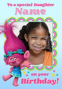 Tap to view Trolls Daughter Photo Upload Birthday Card