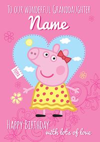 Peppa Pig - Birthday Card Wonderful Granddaughter