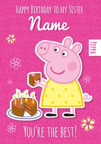 Peppa Pig - Birthday Card To my Sister